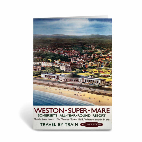 Weston-super-Mare - Somerset's all-year-round resort Greeting Card