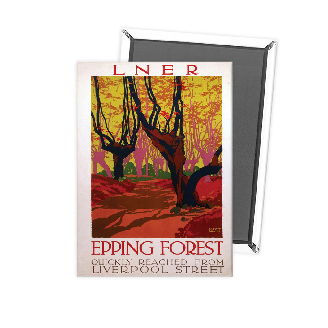 Epping Forest Quickly Reached Fridge Magnet