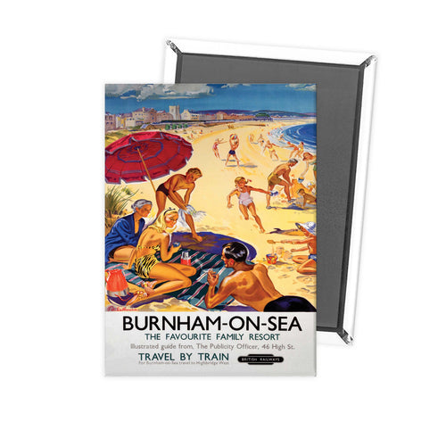 burnham-on-sea The favorite family resort Fridge Magnet