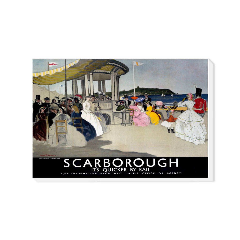 Scarborough, It's Quicker By Rail - Canvas