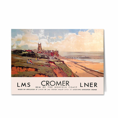 Cromer - Gem of the Norfolk Coast Greeting Card
