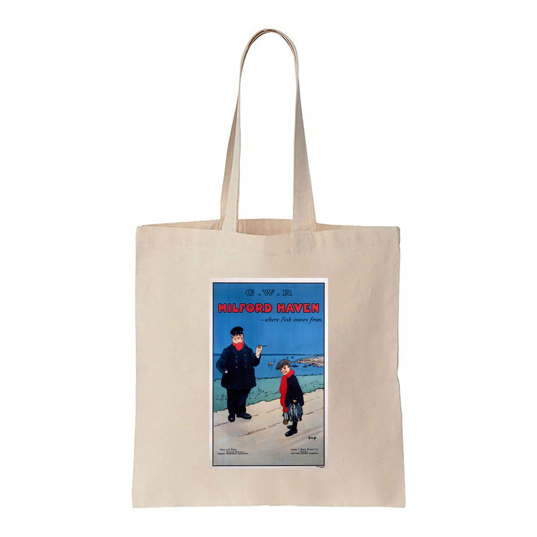 Milford Haven, where fish comes from - Canvas Tote Bag