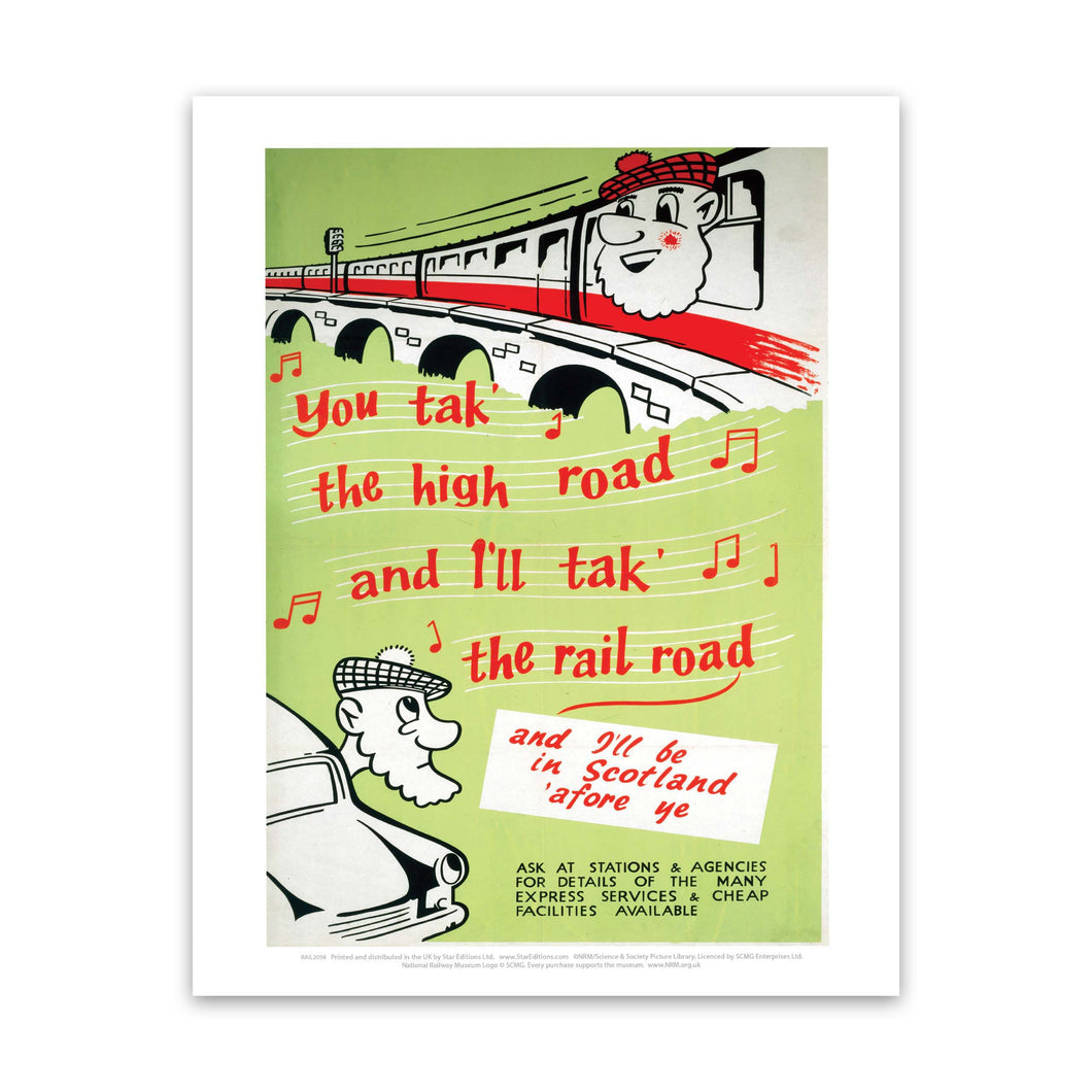 You take the High Road - Scotland by Train Art Print