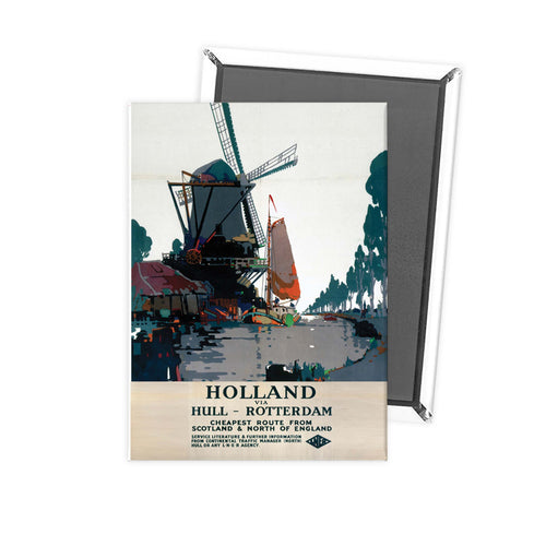 Holland via Hull - Rotterdam Fridge Magnet