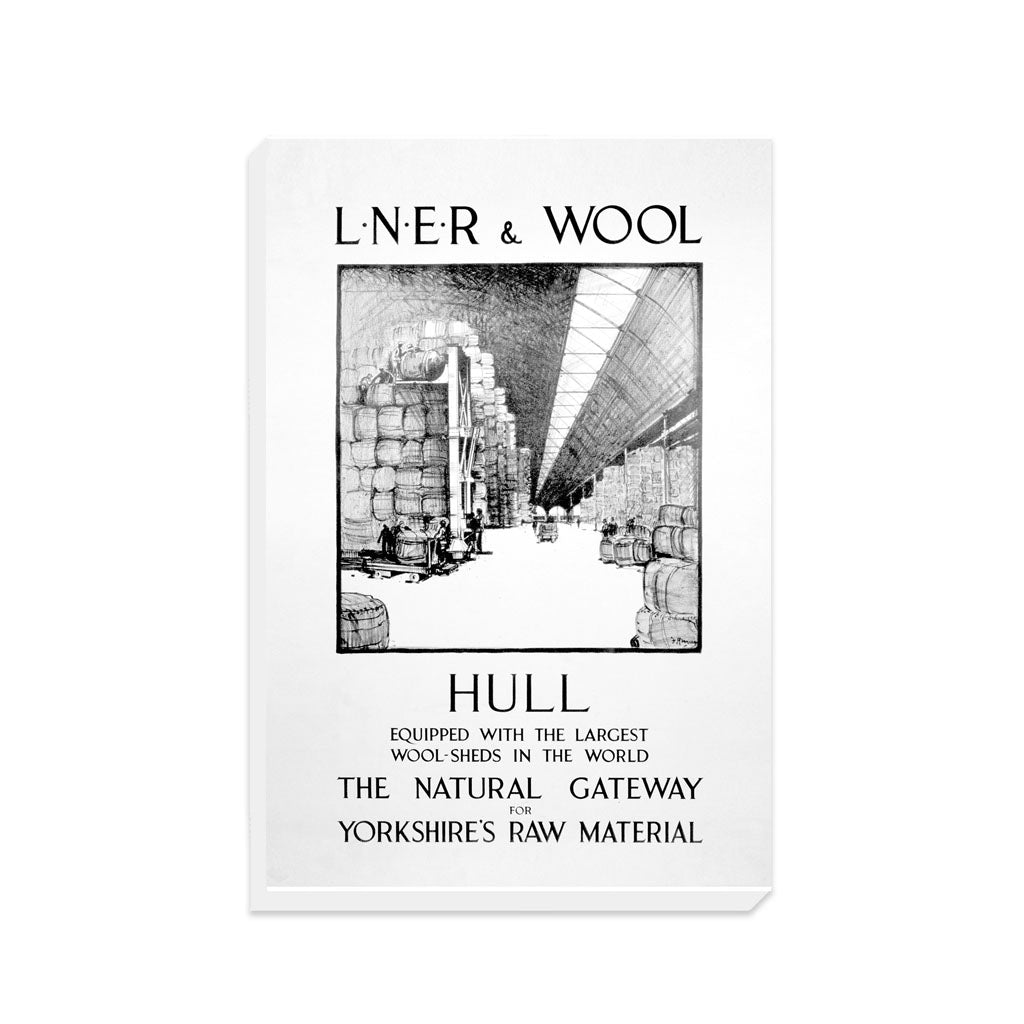 LNER and Wool - Hull - Canvas