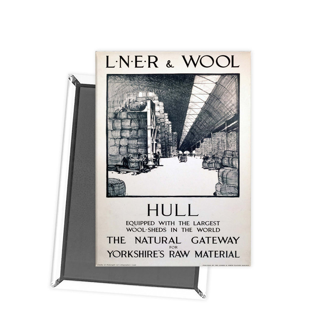 LNER and Wool - Hull Fridge Magnet