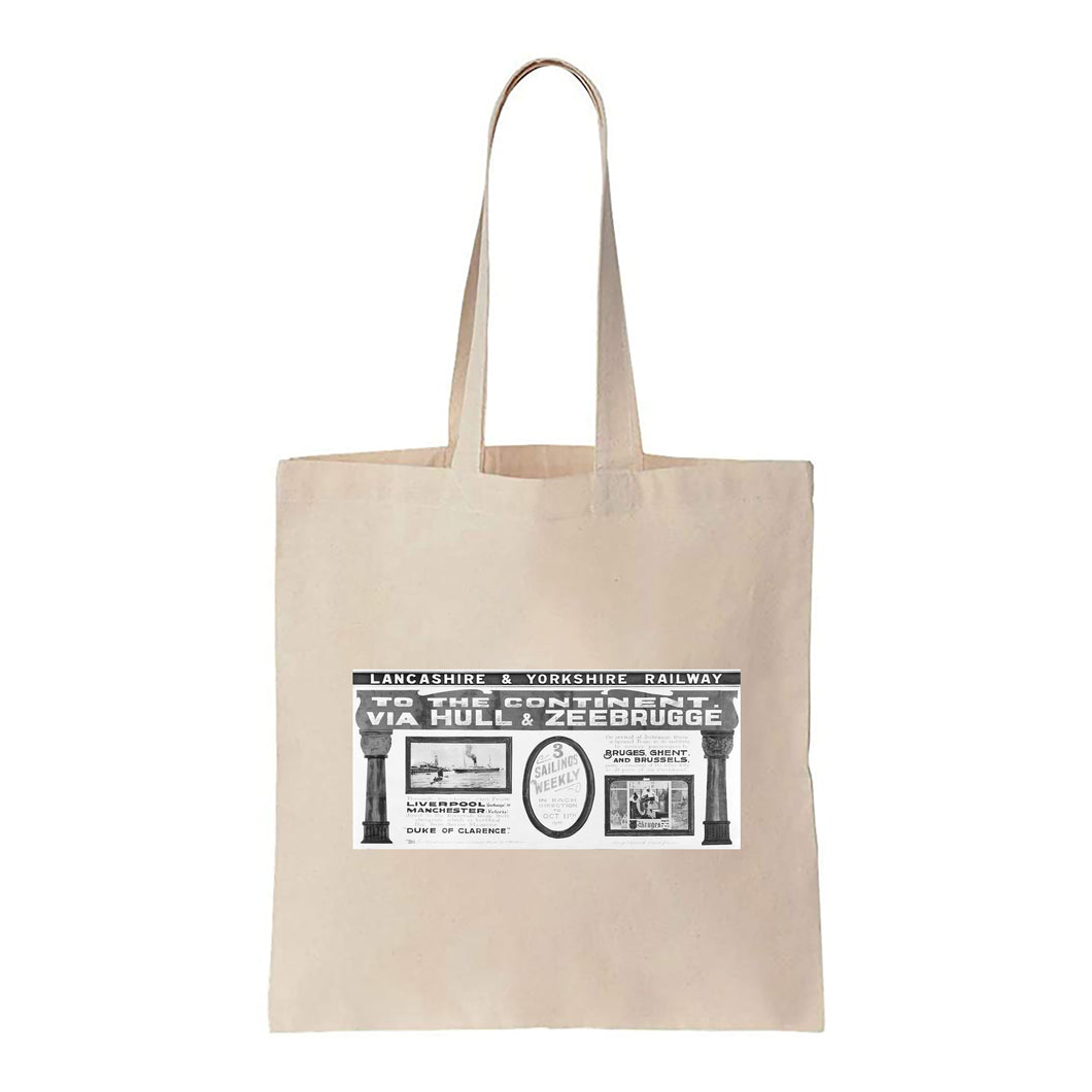 To the Continent via Hull and Zeebrugge - Canvas Tote Bag