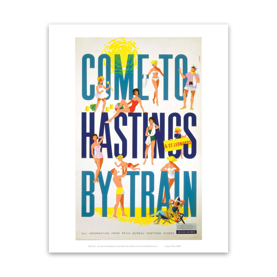 Come to Hastings by Train - Southern Railway Art Print