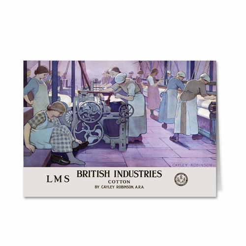 British Industries - Cotton LMS Greeting Card