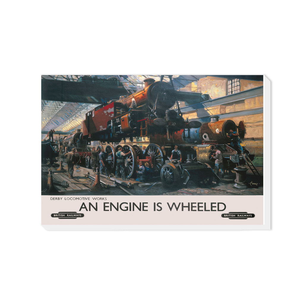 Derby Locomotive Works - An Engine is Wheeled - Canvas