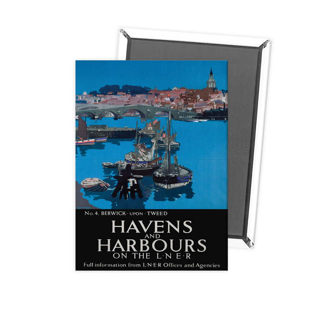Berwick upon Tweed Havens and Harbours LNER Fridge Magnet