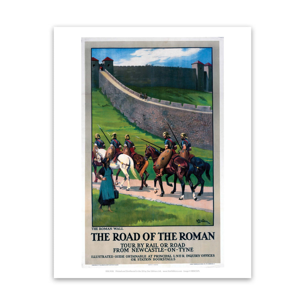 The Roman Wall - The Road of the Roman Newcastle Art Print