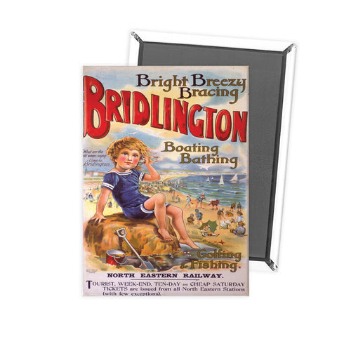 Bridlington Bright Breezy Bracing Fridge Magnet