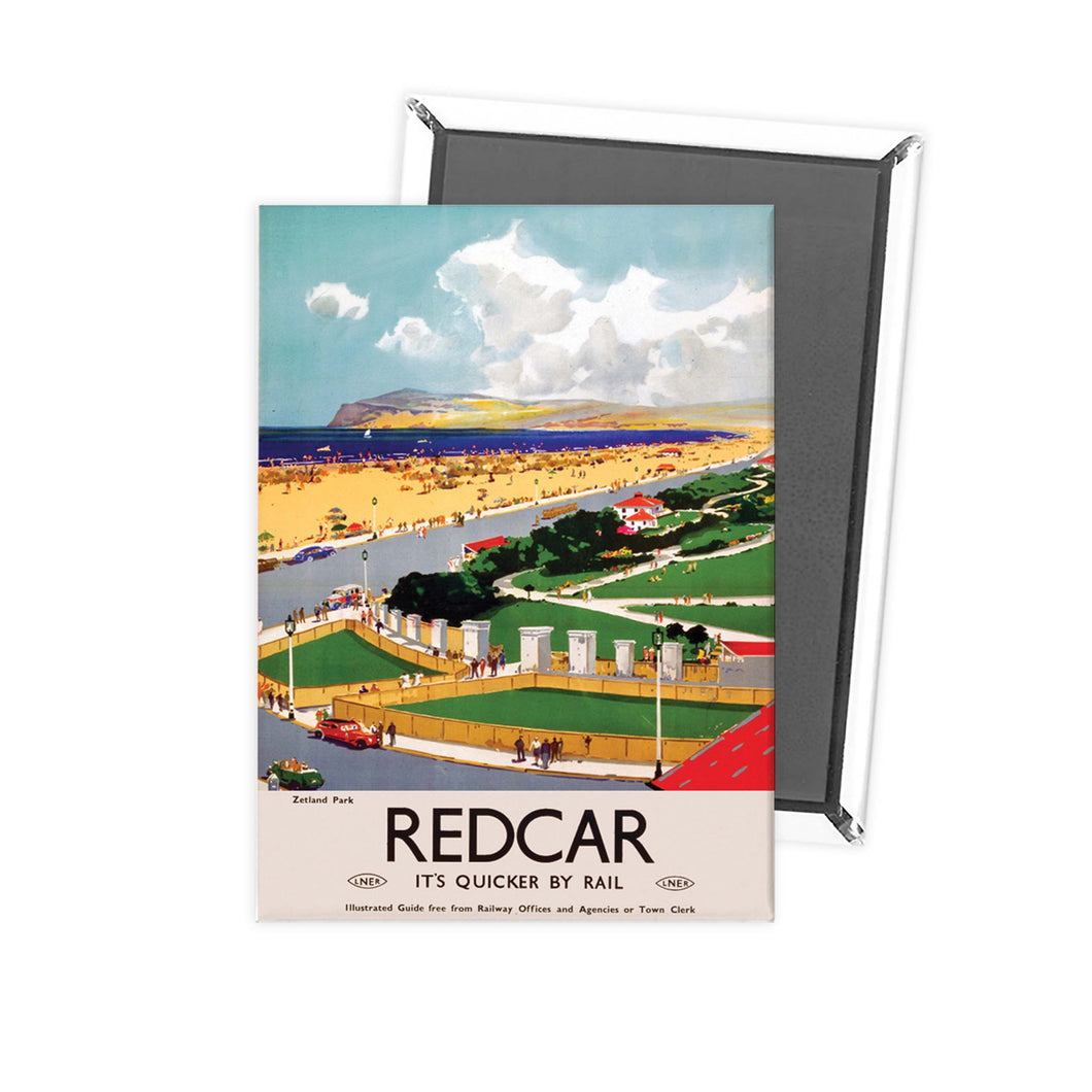 Redcar It's Quicker By Rail Fridge Magnet