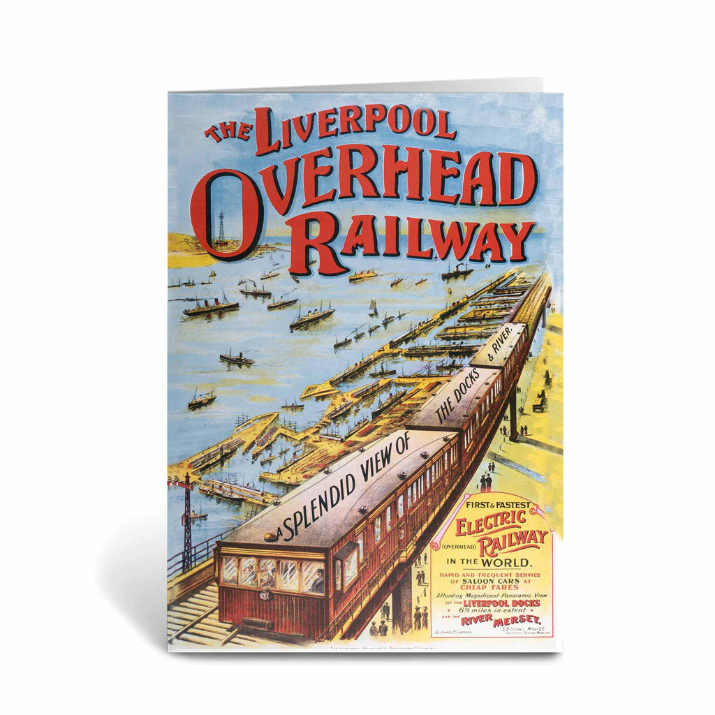 The Liverpool Overhead Railway Greeting Card
