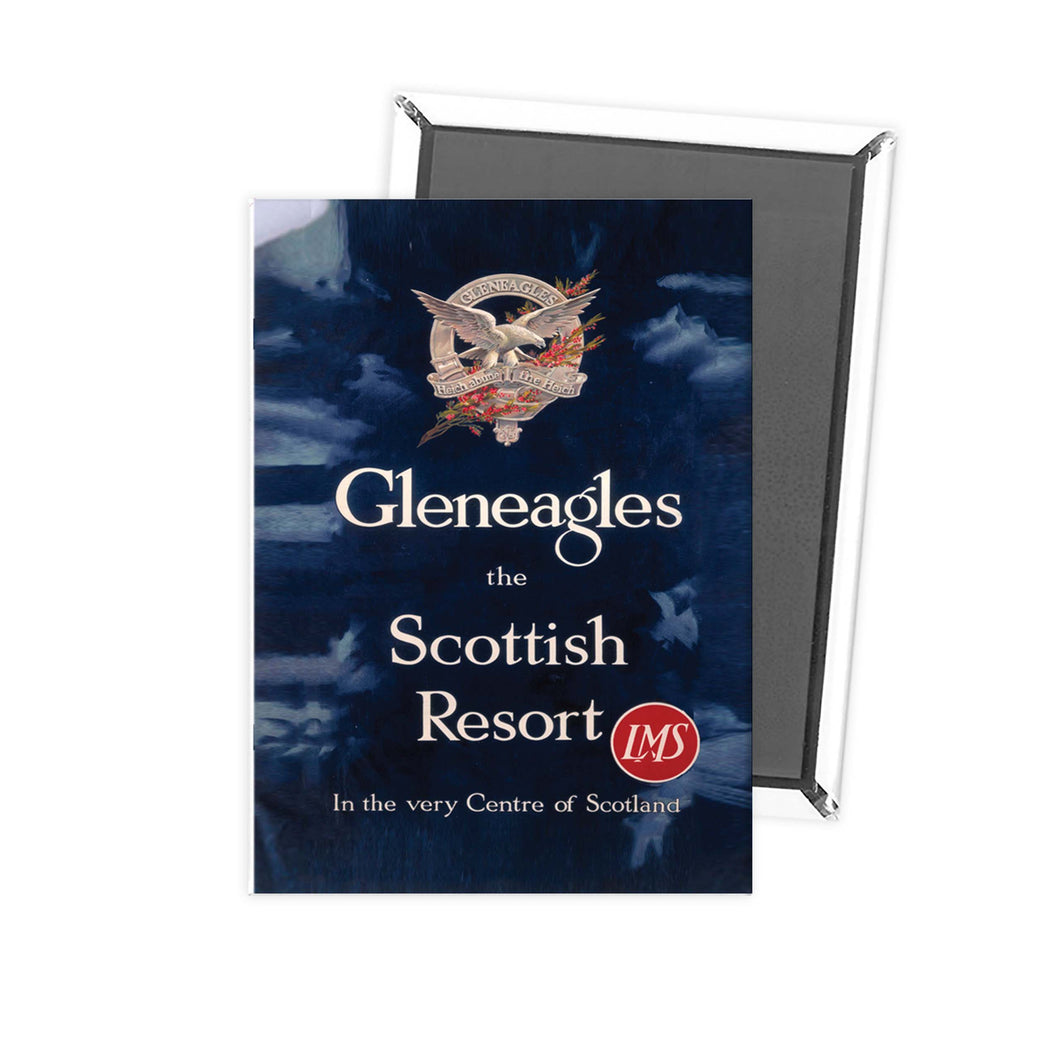 Gleneagles the scottish resort - Center of Scotland LMS Fridge Magnet