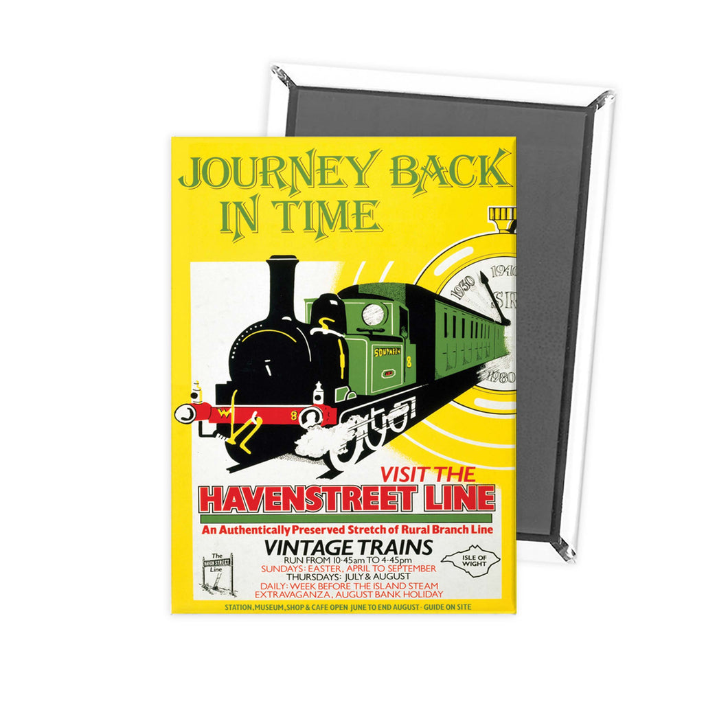 Journey back through Time - Havenstreet preserved rural branchline Fridge Magnet