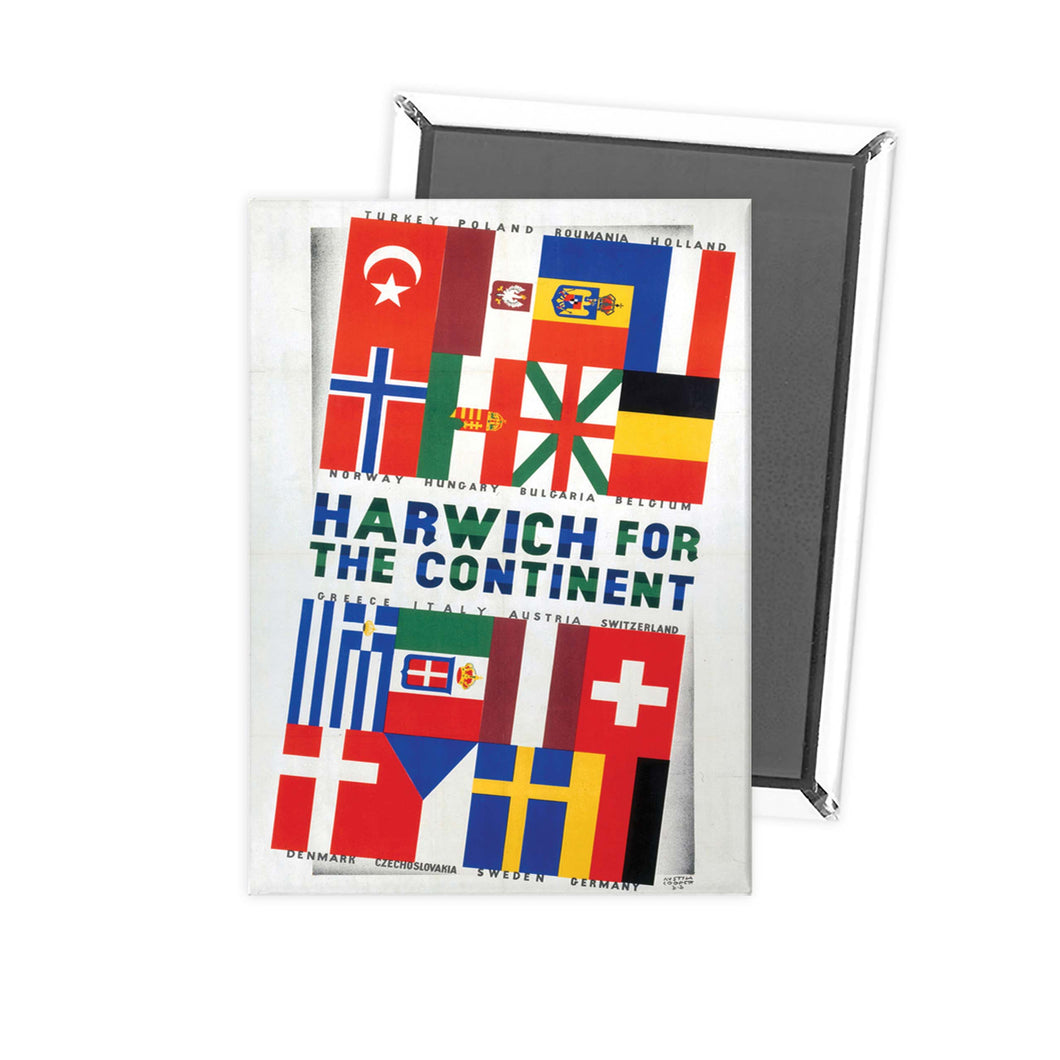 Harwich for the continent - flags poster Fridge Magnet