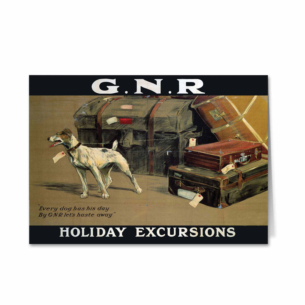 GNR Holiday Excursions - Every dog has his day Greeting Card