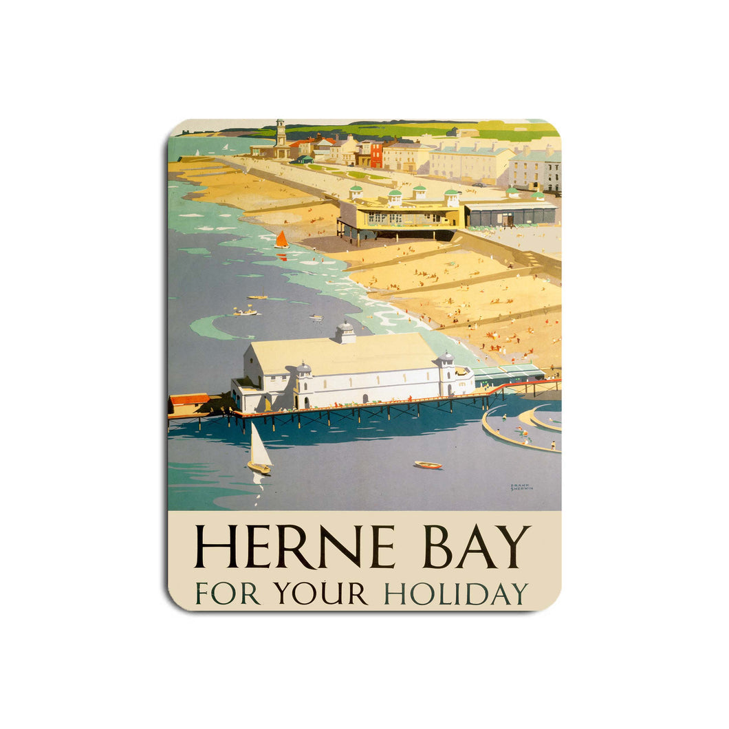 Herne Bay for your holiday - Mouse Mat