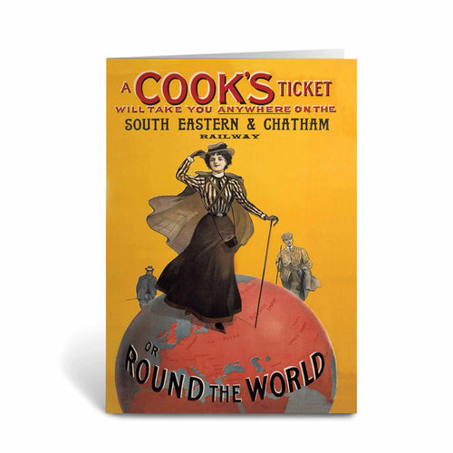 A Cook's Ticket will take you anywhere on the South Easter and Chatham Railway Greeting Card