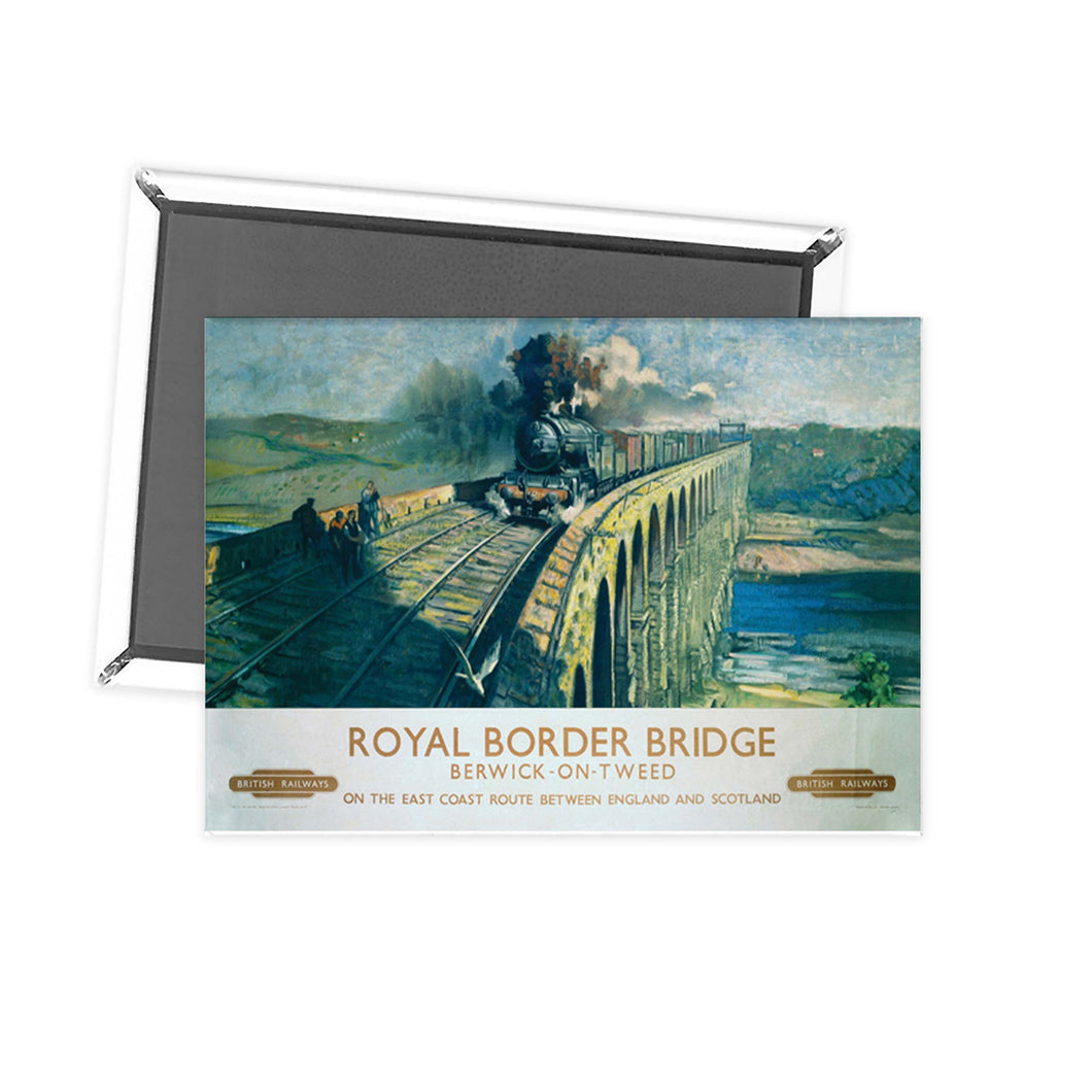 Royal Border Bridge - Berwick-on-tweed east coast route Fridge Magnet