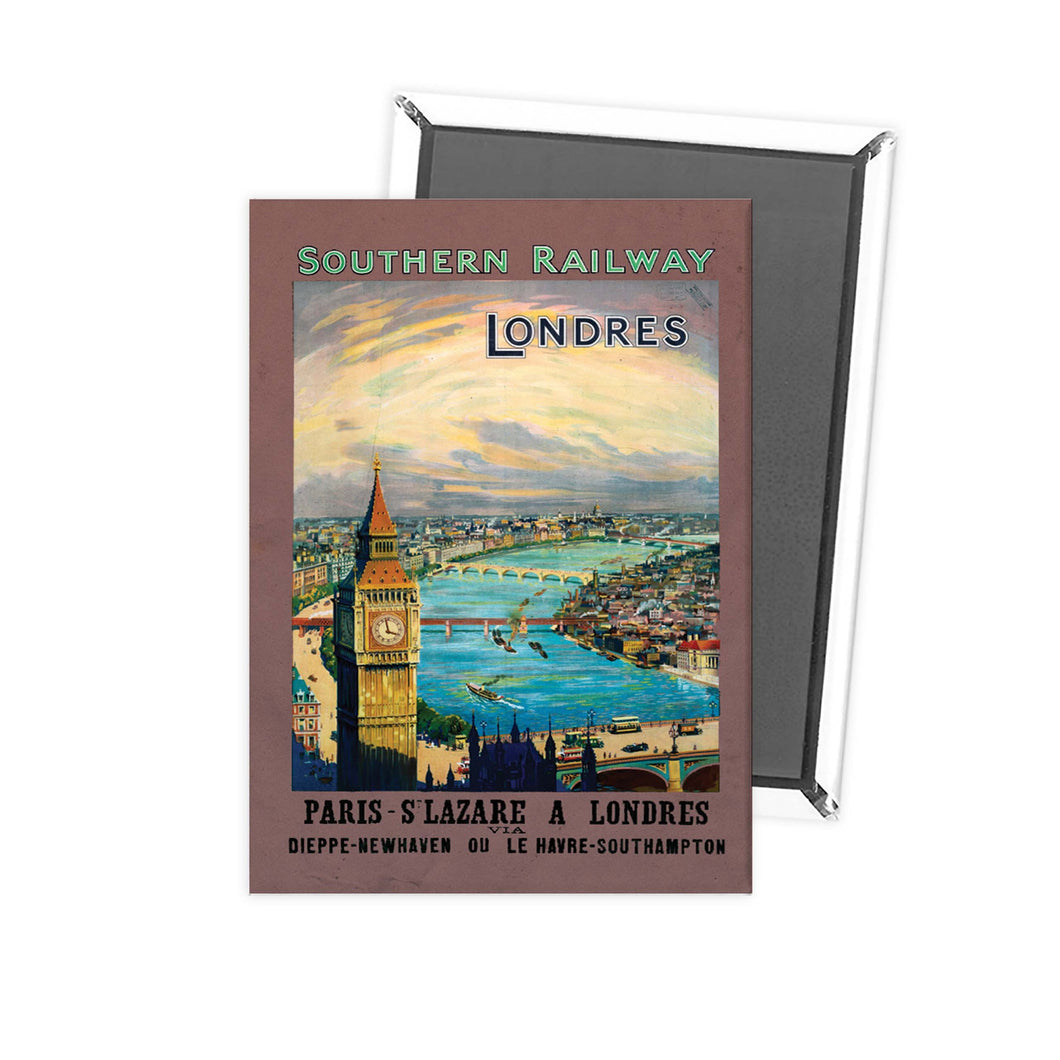 Southern Rail - Londres Paris to St Lazare big ben Fridge Magnet