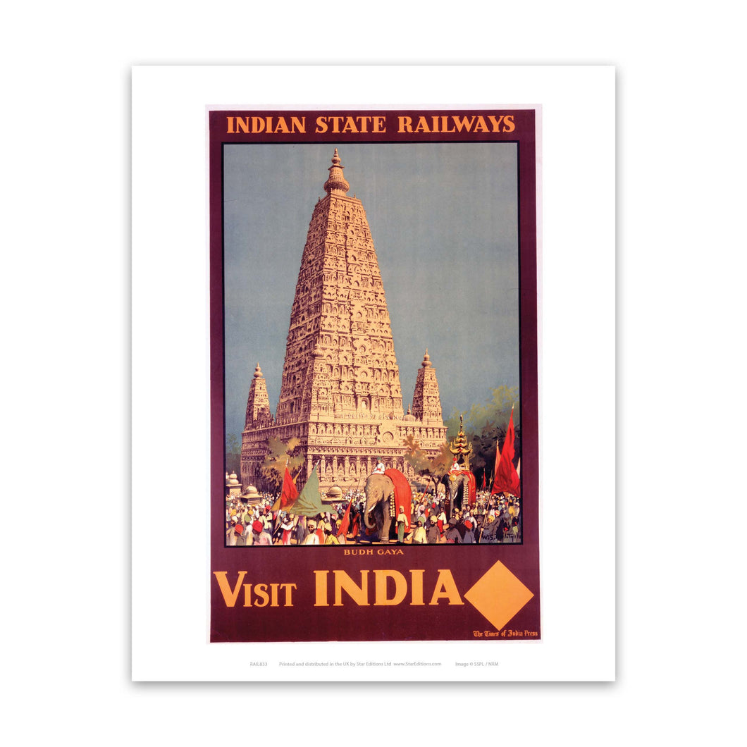 Visit India, Budh Gaya - Indian State Railways Art Print
