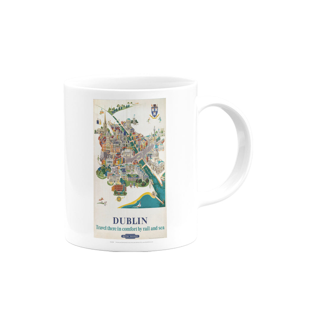 Dublin - In Comfort by rail and sea Mug