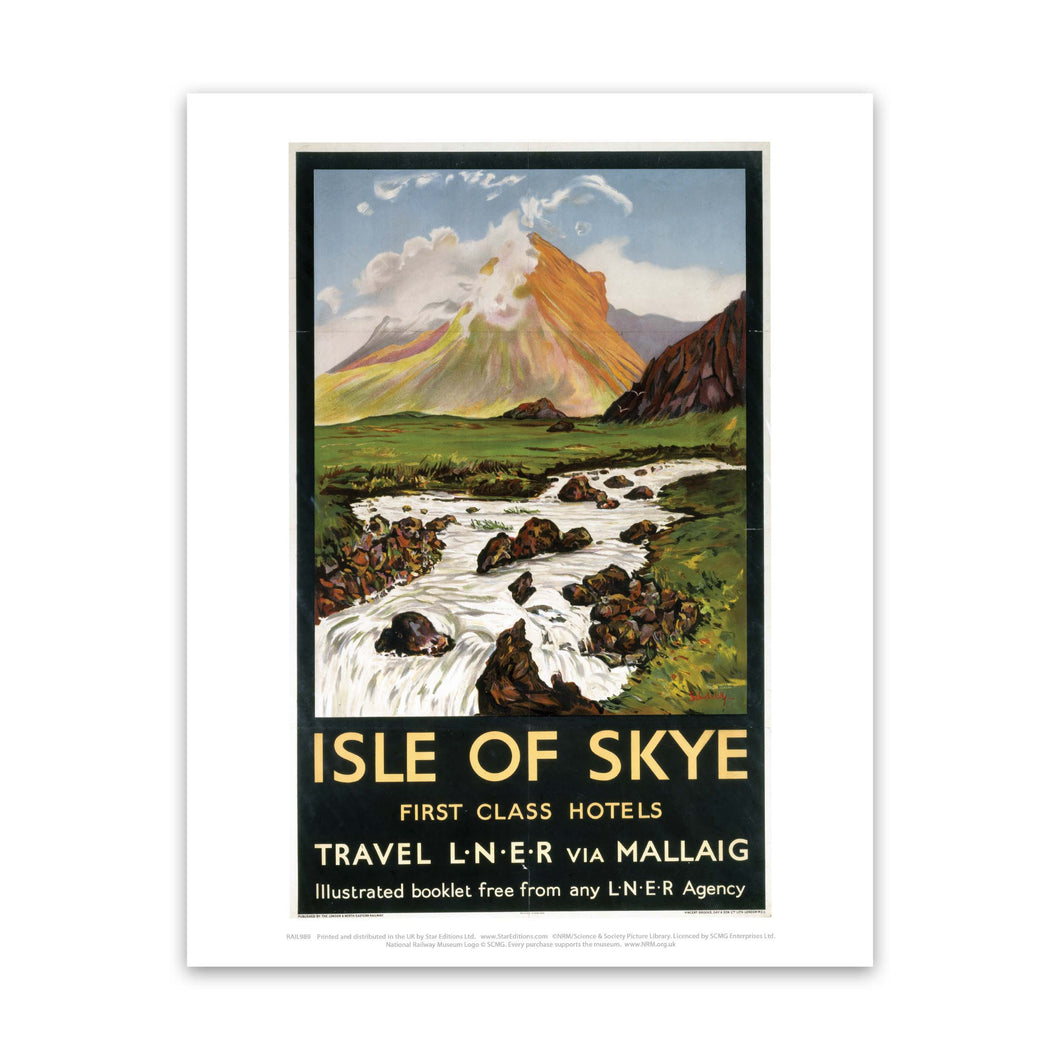 Isle of Skye - First Class Hotels by LNER and Mallaig Art Print