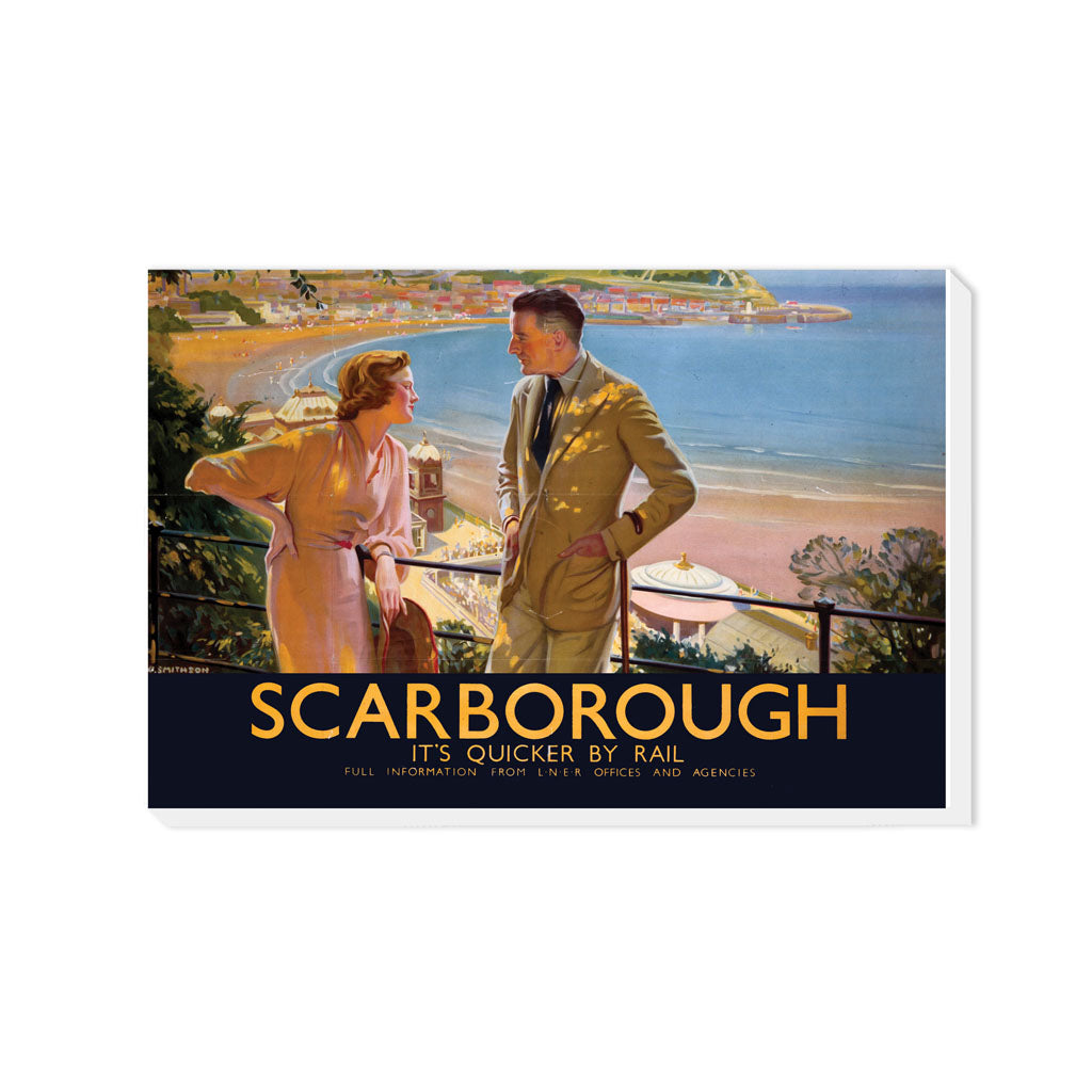 Scarborough, It's Quicker By Rail - Canvas