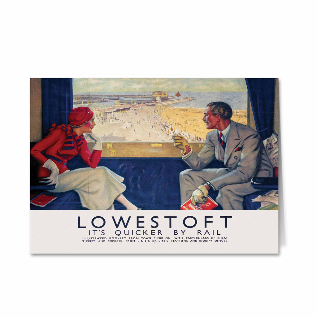 Lowestoft It's Quicker By Rail - Carriage View Greeting Card
