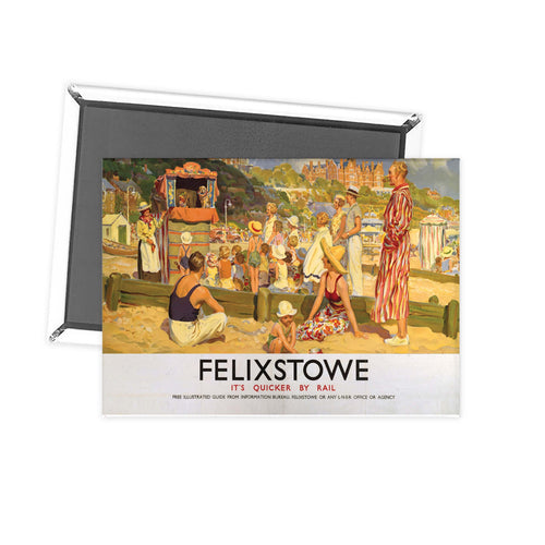 Felixstowe LNER- It's Quicker By Rail Fridge Magnet