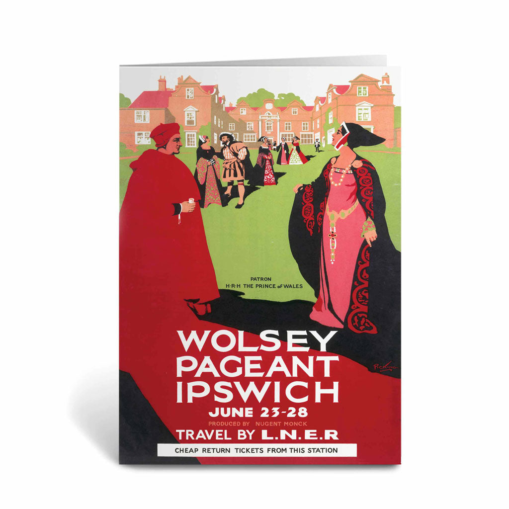 Wolsey Pageant Ipswich - Travel by LNER Greeting Card