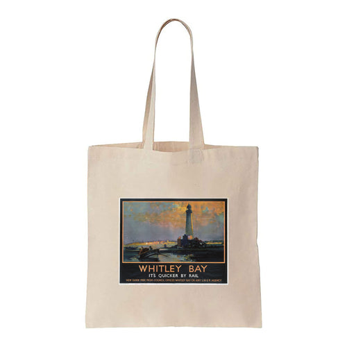 Whitley Bay - Quicker By Rail - Canvas Tote Bag